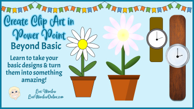 Create Clip Art in Power Point - Beyond Basic